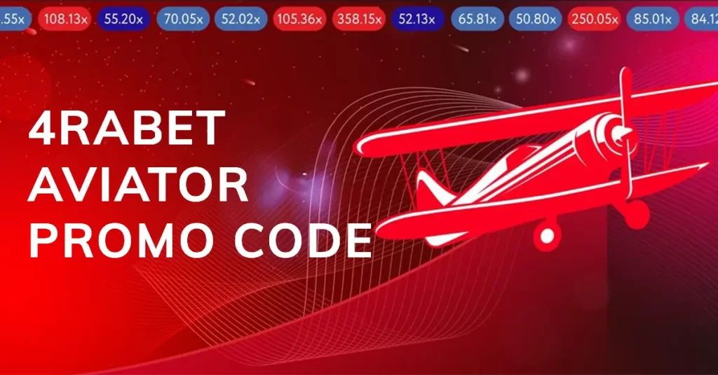 4rabet Aviator Promo Code